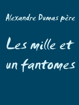 cover image of Les mille et un fantomes